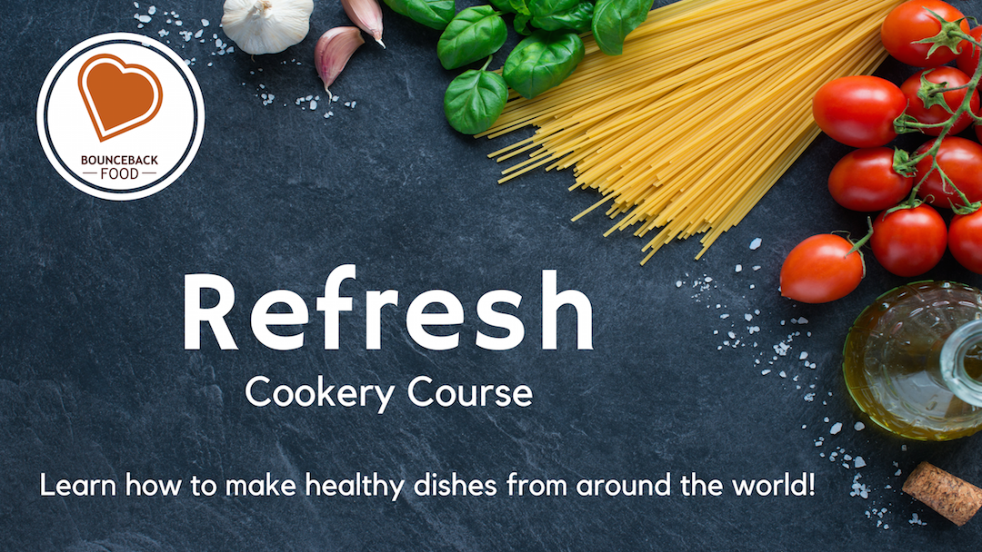 Poster for 'Refresh' Cookery Course by Bounceback Food