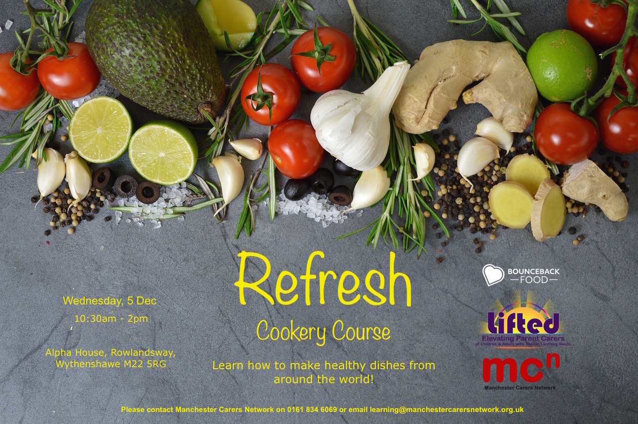 Poster for the 'Refresh' Cookery Course | With Bounceback Food and Manchester Carers Network | Photo credit: Pixabay