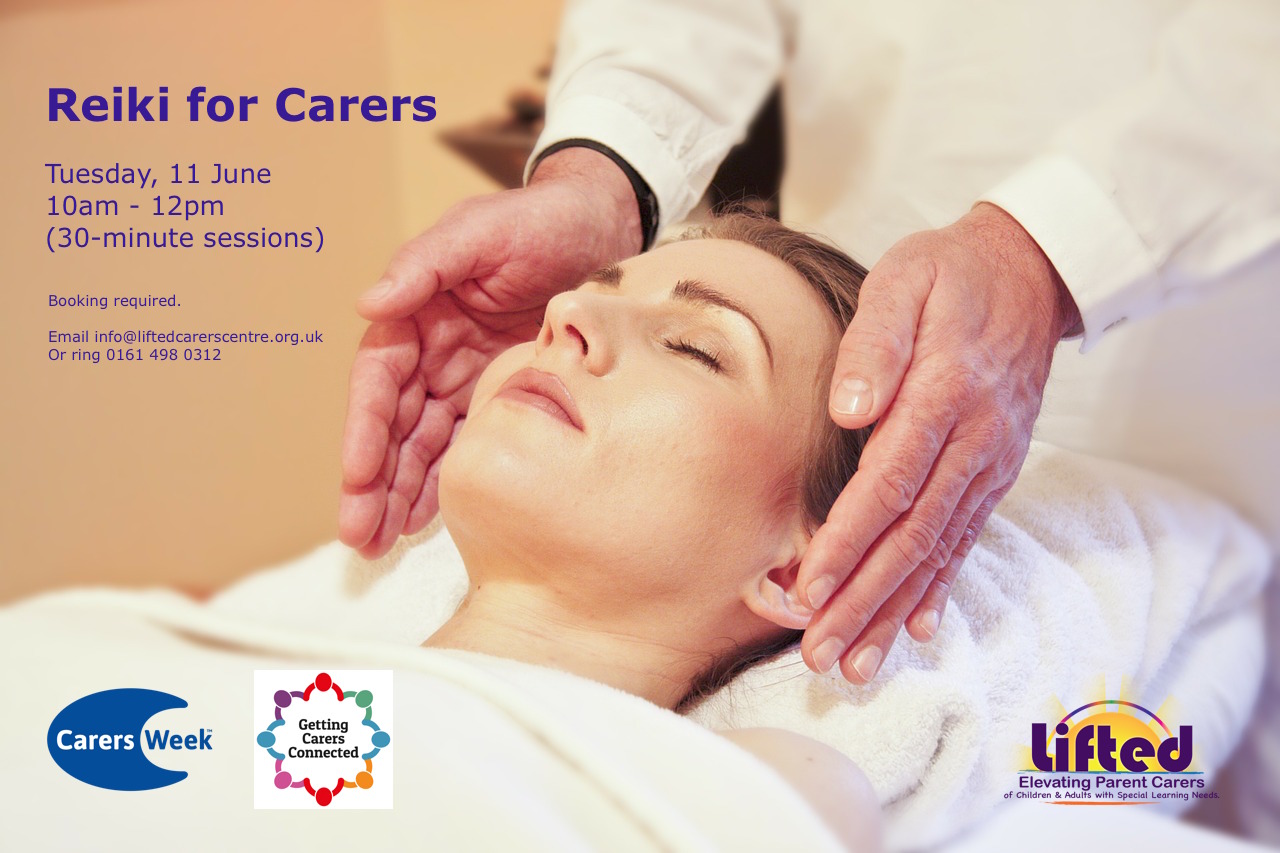 Poster for Lifted's "Reiki for Carers" event for Carers Week 2018 | image credits: Pixabay and CarersWeek.org