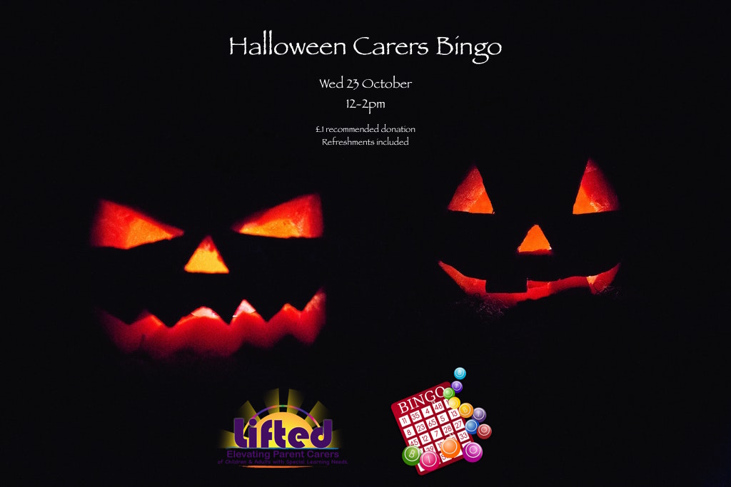 Two glowing pumpkins in a very dark background; includes details of the carers bingo event + Lifted's logo + an illustration of a bingo card and balls | image credits: pexels.com, pixabay.com