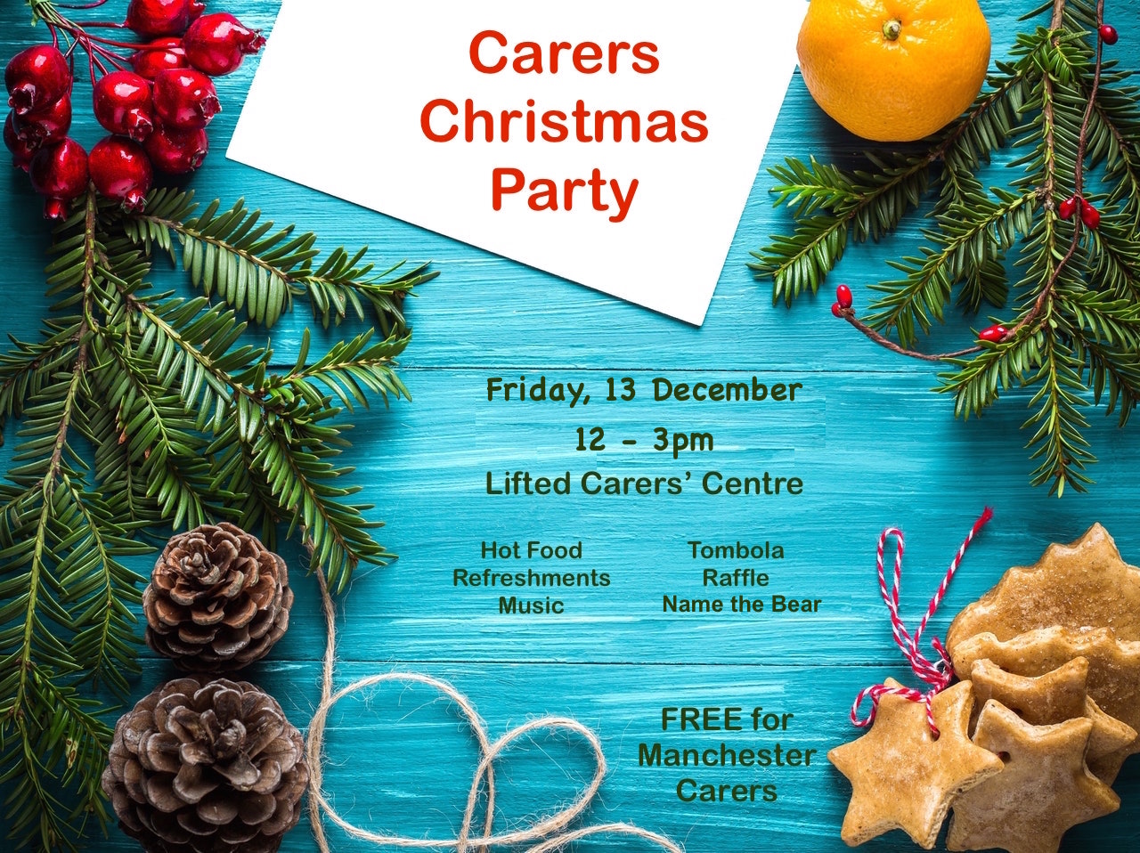 Details of the Christmas Party @ Lifted Carers Centre in 2019 | background image shows Christmas-y stuff such as pine cones, hollies, cookies | image source: pexels.com