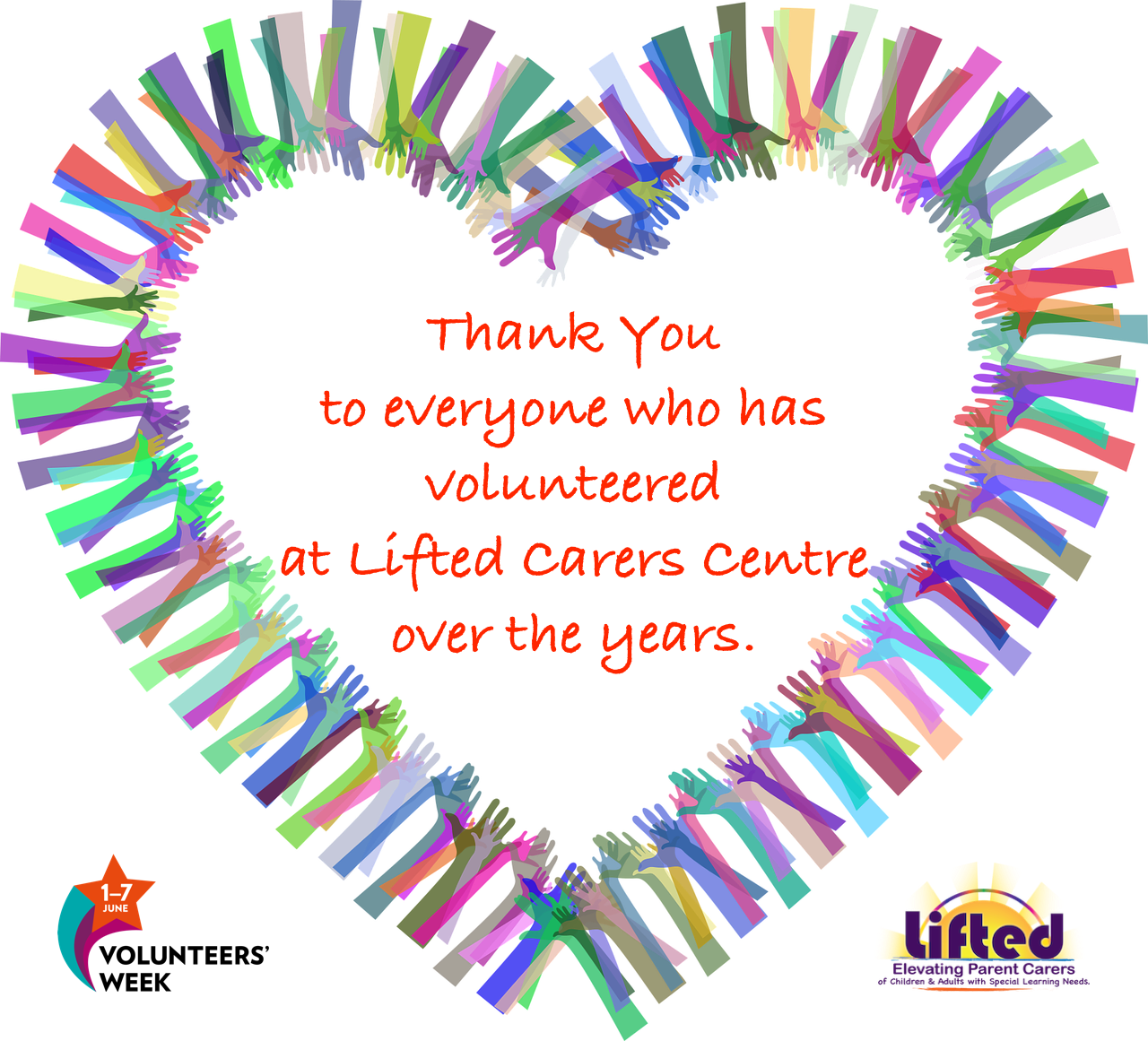 colourful hands forming the shape of a heart + Lifted's logo + Volunteer's Week logo | image credits: Gordon Johnson via pixabay.com; volunteersweek.org