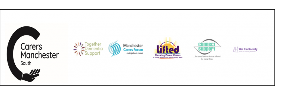Logos of the member organisations of Carers Manchester South: Together Dementia Support, Manchester Carers Forum, Lifted, Connect Support, Wai Yin Society