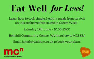 Eat Well for Less flyer | Carers Week | Manchester Carers Network | Bounceback Food